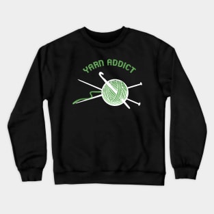 Yarn Addict Crewneck Sweatshirt